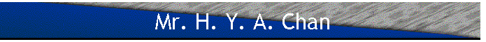 Mr. H. Y. A. Chan